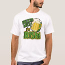 Search for green slogan tshirts St patricks day