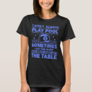 Search for billiards womens tshirts Players