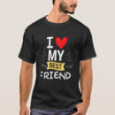 Search for i love my best friend mens tshirts Bestie