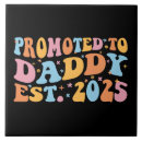 Search for daddy tiles Dad to be
