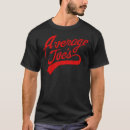Search for average tshirts Joe