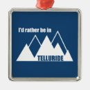 Search for telluride ornaments Colorado
