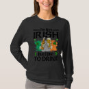 Search for st patricks day womens tshirts Drink