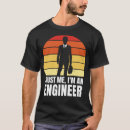 Search for engineering quotes tshirts Apparel