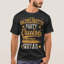 Search for bachelorette cruise tshirts Party