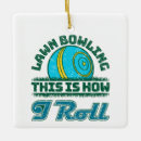 Search for bowling ornaments Lawn