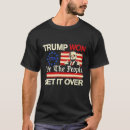 Search for get over it tshirts Maga