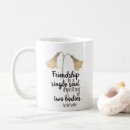 Search for sister quotes mugs Friend