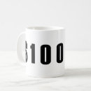 Search for hundred dollar mugs 100