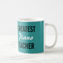 Search for piano teacher mugs Music