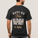 Recherche de papaw tshirts Grand père