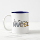 Search for future nurse mugs Nursing school student