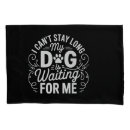Search for funny dog pillowcases Humor