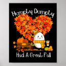 Search for humpty dumpty posters Fall