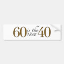 Search for 60 bumper stickers Birthday