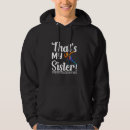 Search for bro hoodies Sister
