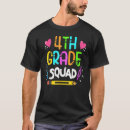 Search for 4th grade teacher tshirts Squad