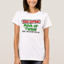 Recherche de maman jumeaux tshirts Mamans