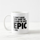 Search for epic mugs Humour