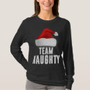 Search for team naughty tshirts Popular