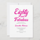 Search for 80 and fabulous invitations Eightieth