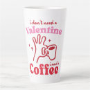 Search for valentine sayings mugs Typographic