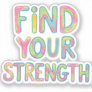 Search for strength quote stickers Inspirational