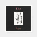 Search for ballet napkins Dancing