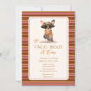 Search for lets taco bout a baby invitations For her