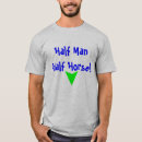 Search for half man half horse tshirts Funny