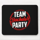 Search for bachelor party mousepads Bride