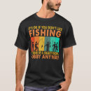 Search for hobbies tshirts Fishing