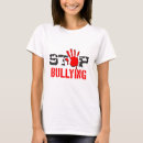 Search for stop bullying tshirts Mobbing