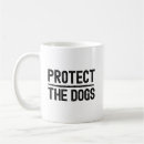 Search for for your protection mugs Quote
