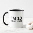 Search for 10 year mugs Dog lover