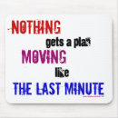 Search for procrastination mousepads Funny