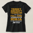 Search for aircraft technician tshirts Job