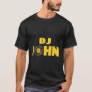 Search for dj name tshirts Deejay