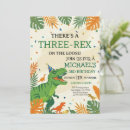 Search for 3 year old boy birthday invitations T rex 3rd