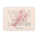 Recherche de vous êtes mon homard magnets Émission tv d'amis