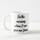 Search for give me jesus mugs Inspirational