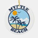 Search for myrtle beach ornaments Grand strand
