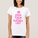 Search for listed tshirts Bucket list