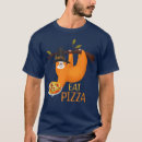 Recherche de pizza sloth tshirts Paprika