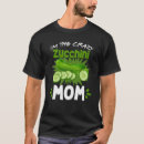 Search for zucchini tshirts Mom