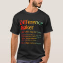 Search for difference maker tshirts Definition