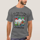 Search for merry everything tshirts Gnome