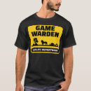 Search for game warden tshirts Forest ranger
