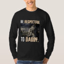 Recherche de respectueux tshirts Papa