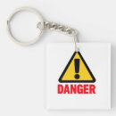 Search for danger sign keychains Hazard